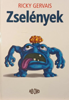 Ricky Gervais - Zselnyek
