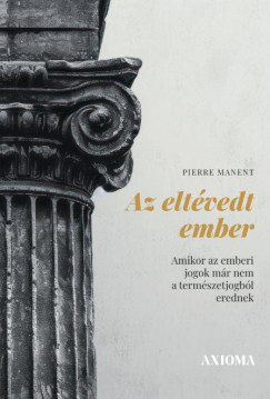 Piere Manent - Az eltévedt ember
