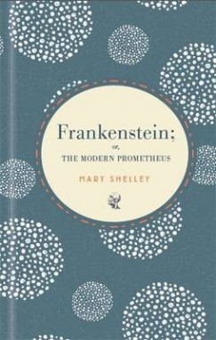 Mary Shelley - Frankenstein