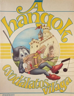Pierre Ferrari - A hangok csodlatos vilga