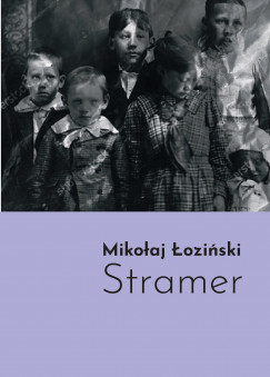 Mikolaj Lozinski - Stramer