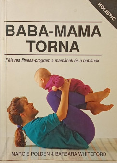 Margie Polden - Barbara Whiteford - Baba-mama torna