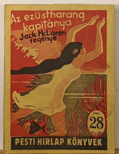 Jack Mclaren - Az "Ez�stharang" kapit�nya