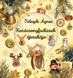 Telegdi gnes - Karcsonyfadszek jszakja