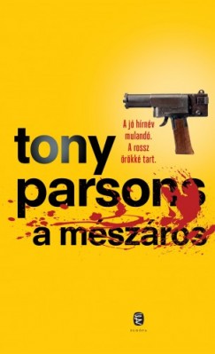 Tony Parsons - Parsons Tony - A Mszros