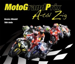 Kovcs Nikolett - Tth Anita - MotograndPrix A-tl Z-ig