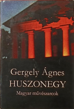 Gergely Ágnes - Huszonegy