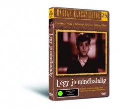Szkely Istvn - Lgy j mindhallig - Magyar klasszikusok 25. - DVD