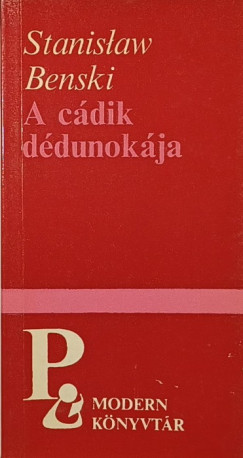 Stanislaw Benski - A cdik ddunokja