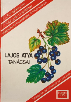 Lajos Atya - Sulyok Katalin   (Szerk.) - Lajos atya tancsai