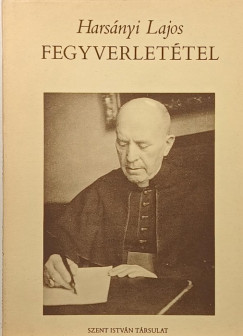 Harsányi Lajos - Fegyverletétel