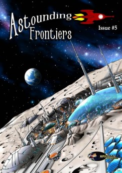 Corey Arlan Andrews Sr. Ben Wheeler Ben Zwycky - Astounding Frontiers, Issue #5