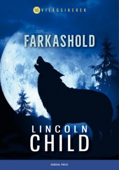 Lincoln Child - Child Lincoln - Farkashold