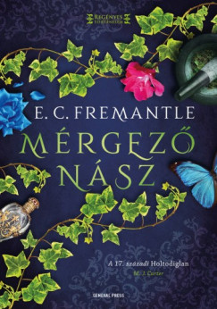 E. C. Fremantle - Mérgező nász