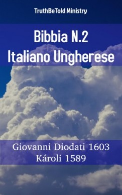Giovann Truthbetold Ministry Joern Andre Halseth - Bibbia N.2 Italiano Ungherese