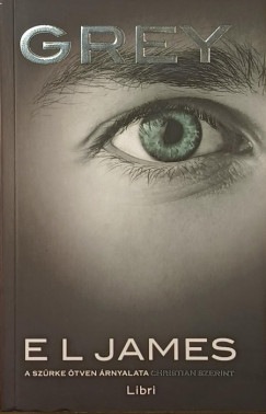 E L James - Grey