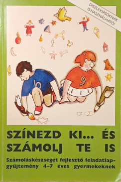 Rosta Katalin   (Szerk.) - Sz�nezd ki... �s sz�molj te is