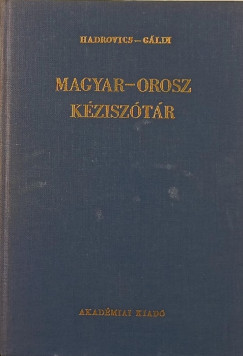 Gldi Lszl   (Szerk.) - Hadrovics Lszl   (Szerk.) - Magyar-orosz kzisztr