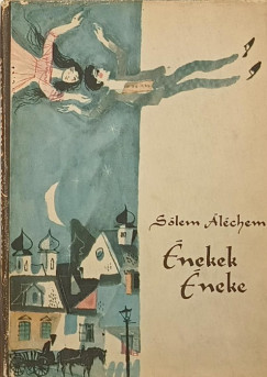 Sólem Áléchem - Énekek éneke