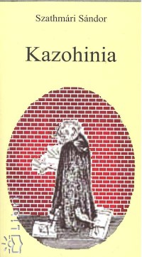 Szathmri Sndor - Kazohinia