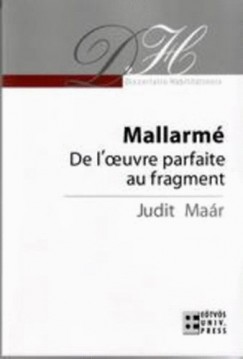 Mallarm - De l'oeuvre parfaite au fragment