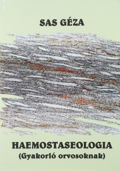 Sas Gza - Haemostaseologia