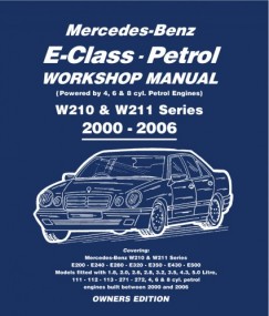 Gordon Lund - Mercedes E Class Petrol Workshop Manual W210 & W211 Series