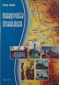 Marosvidék útikalauza