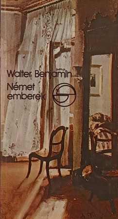 Walter Benjamin - Nmet emberek