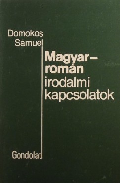 Domokos Smuel - Magyar-romn irodalmi kapcsolatok
