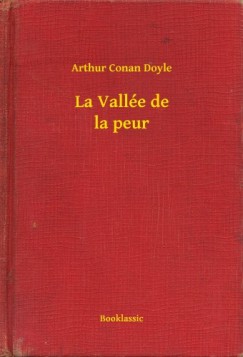Arthur Conan Doyle - La Valle de la peur