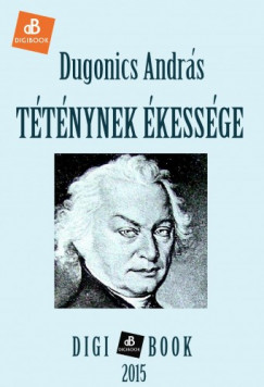 Dugonics Andrs - Ttnynek kessge