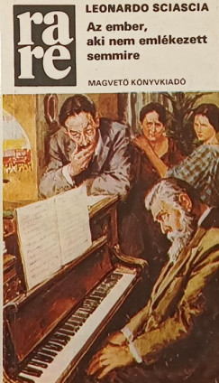 Leonardo Sciascia - Az ember, aki nem eml�kezett semmire