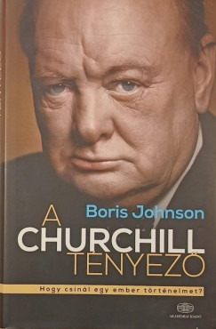 Boris Johnson - A Churchill tnyez