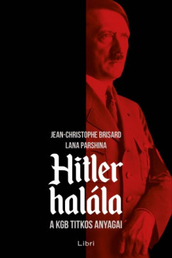 Jean-Christophe Brisard - Lana Parshina - Hitler halla