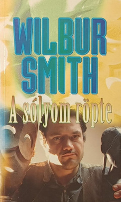 Wilbur Smith - A sólyom röpte