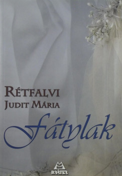 Rtfalvi Judit Mria - Ftylak
