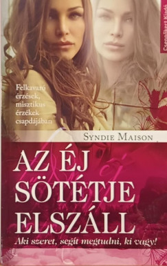 Syndie Maison - Az éj sötétje elszáll