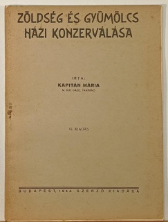 Kapitn Mria - Zldsg s gymlcs konzervlsa