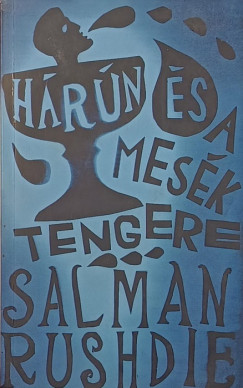 Salman Rushdie - H�r�n �s a mes�k tengere