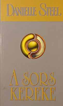 Danielle Steel - A sors kereke