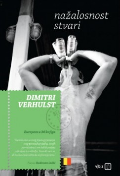 Dimitri Verhulst - Nazalosnost stvari