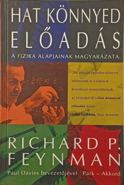 Richard Phillips Feynman - Hat k�nnyed el�ad�s