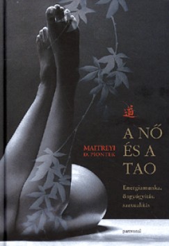Maitreyi D. Piontek - A n s a Tao