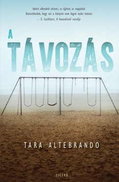 Tara Altebrando - A tvozs