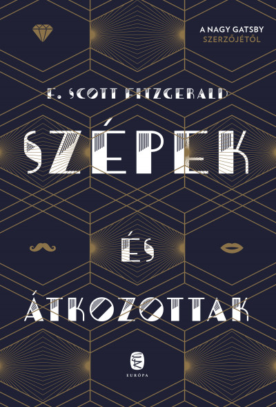 Francis Scott Fitzgerald - Szépek és átkozottak