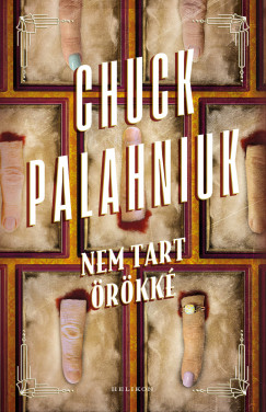 Chuck Palahniuk - Nem tart rkk