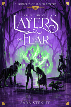 Sara Stekler - Layers of fear - A f�lelem m�lys�gei