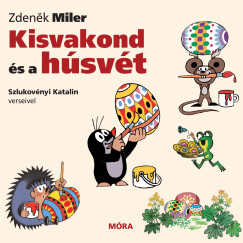 Zdenek Miler - Kisvakond s a hsvt