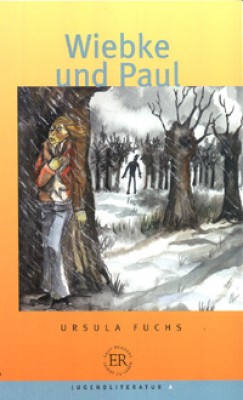 Ursula Fuchs - Wiebke und Paul